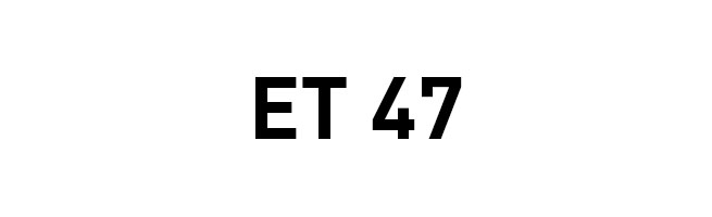 ET47