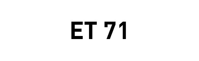 ET71